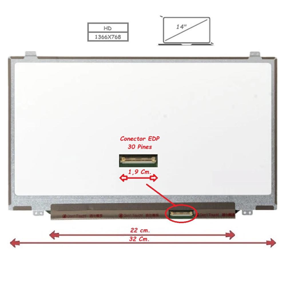 Pantalla para portátil LED 14 Slim 30 Pines 1336x768 Ancho 32cm"